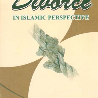 Divorce In Islamic Perspective