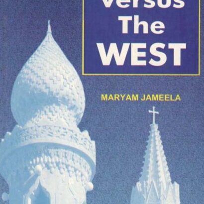 Islam Versus The West