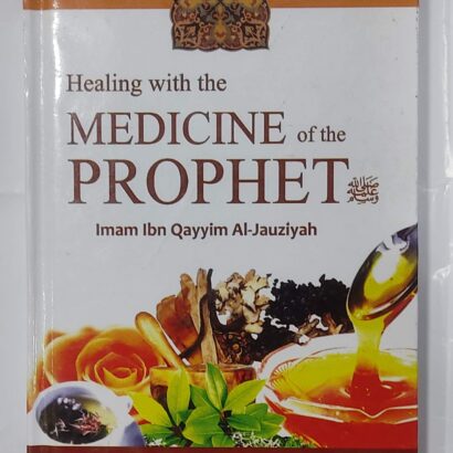 Healing With the Medicine of the Prophet