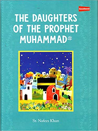 The Daughters of the Prophet Muhammad HB