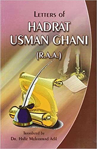 Letters Of Hadrat Usman Ghani(R.A.A.)