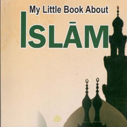 My Little Book About Islam