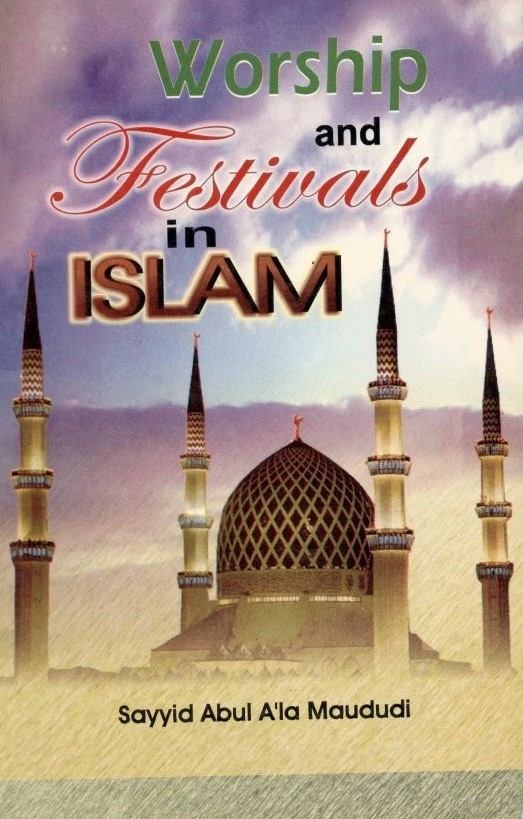 Worship And Festivals In Islam